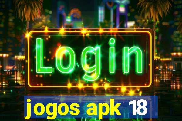 jogos apk 18
